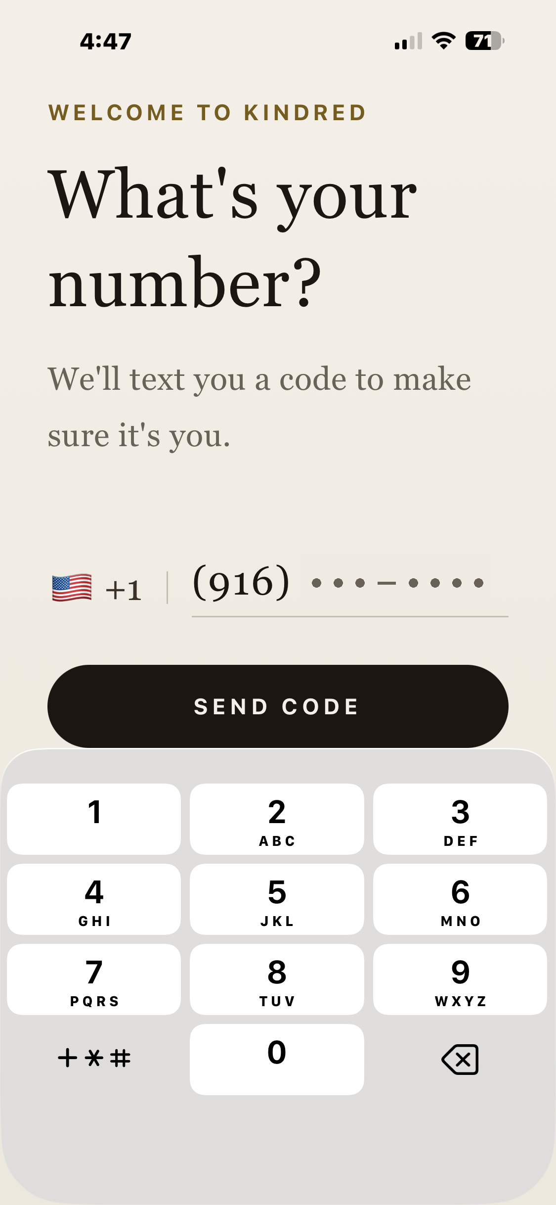 The phone-number screen (iPhone, Kindred 1.0.0 build 7). The member types their own mobile number; Send Code is the only call to action. The number is masked here.